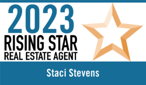 Staci Stevens, Rising Star Real Estate Agent